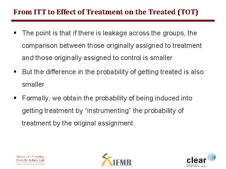 From ITT to Effect of Treatment on the Treated (TOT) § The point is