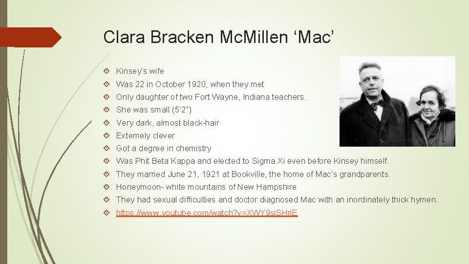 Clara Bracken Mc. Millen ‘Mac’ Kinsey’s wife Was 22 in October 1920, when they