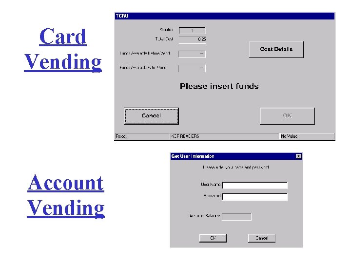 Card Vending Account Vending 