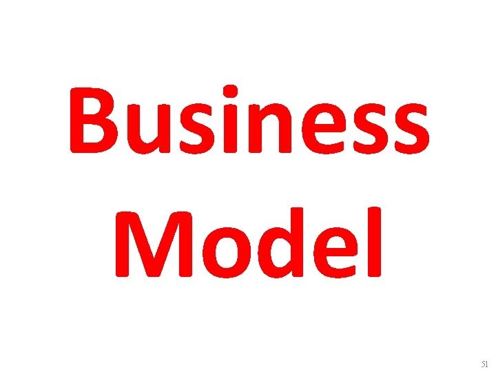 Business Model 51 