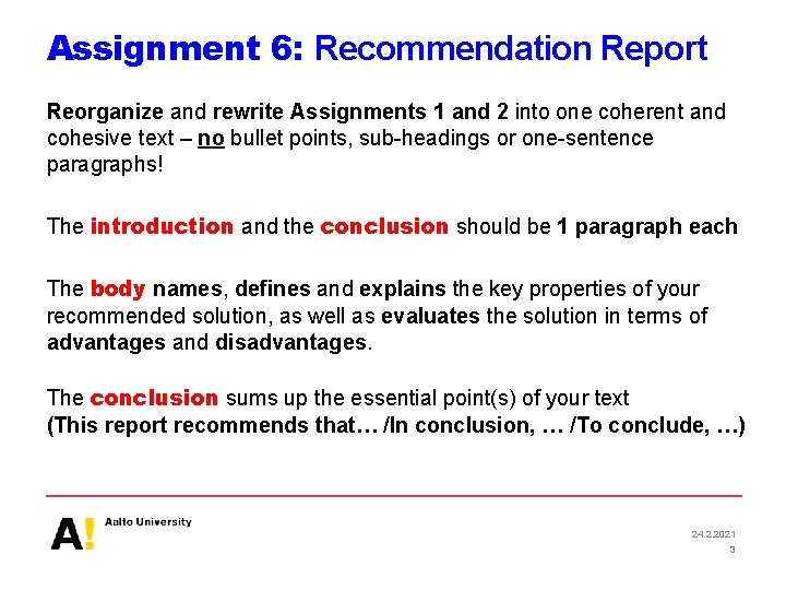 Assignment 6: Recommendation Report Reorganize and rewrite Assignments 1 and 2 into one coherent