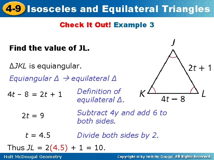 4 -9 Isosceles and Equilateral Triangles Check It Out! Example 3 Find the value