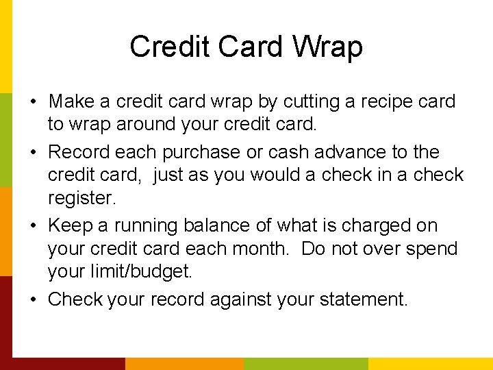 Credit Card Wrap • Make a credit card wrap by cutting a recipe card