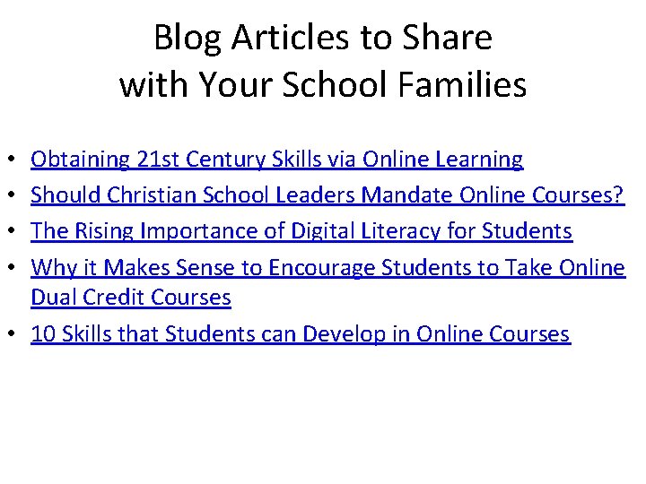 Blog Articles to Share with Your School Families Obtaining 21 st Century Skills via
