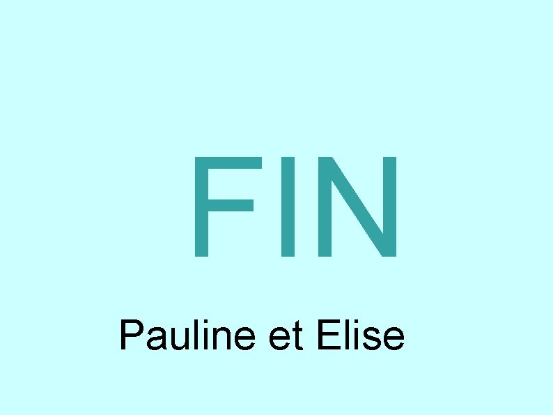  FIN Pauline et Elise 