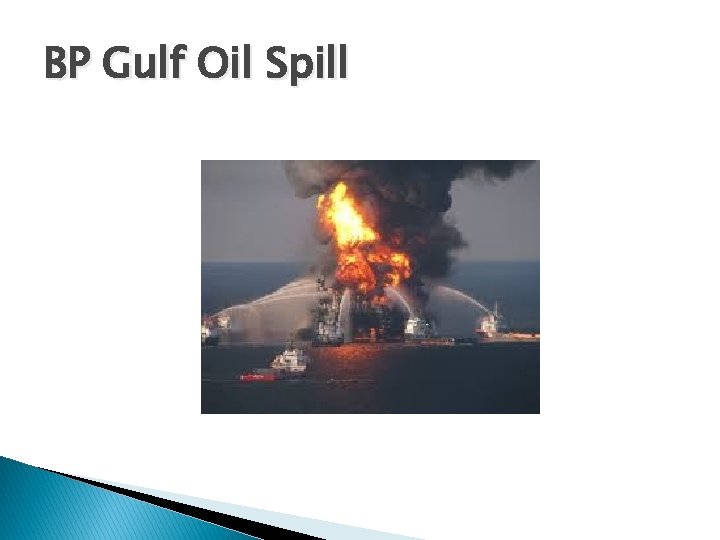 BP Gulf Oil Spill 