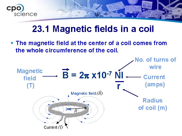 23. 1 Magnetic fields in a coil § The magnetic field at the center
