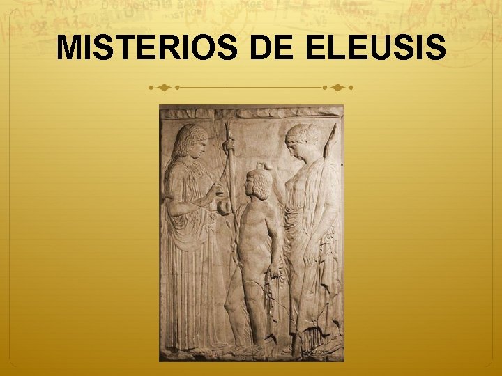 MISTERIOS DE ELEUSIS 