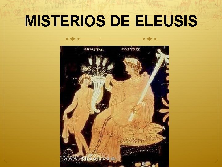 MISTERIOS DE ELEUSIS 