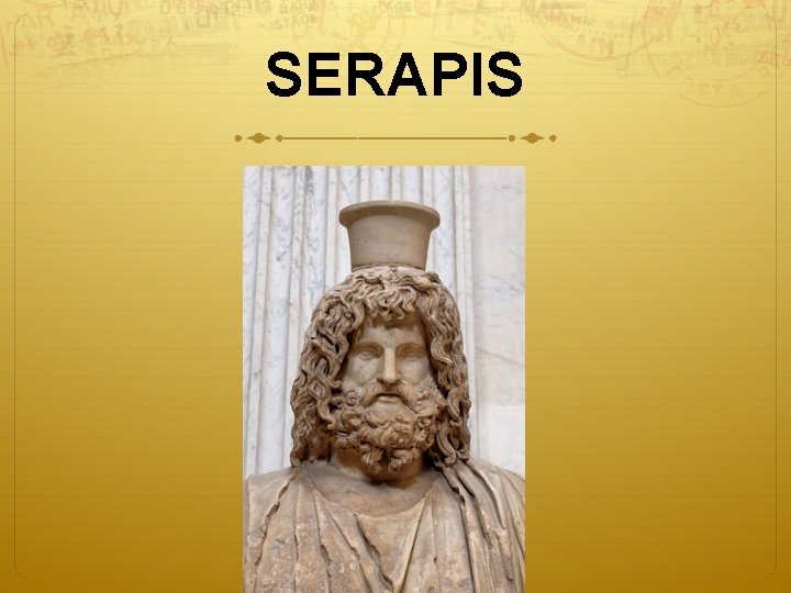 SERAPIS 