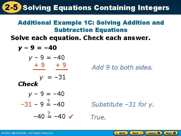 2 -5 Solving Equations Containing Integers Additional Example 1 C: Solving Addition and Subtraction 2 -5 Solving Equations Containing Integers Additional Example 1 C: Solving Addition and Subtraction