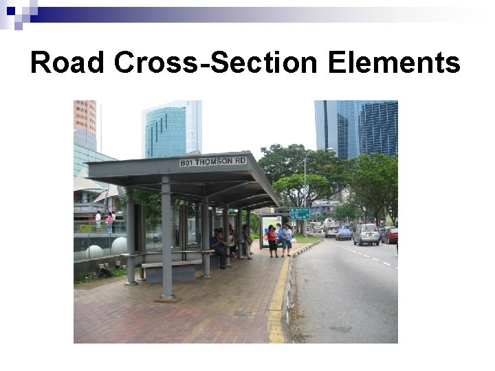 Road Cross-Section Elements 