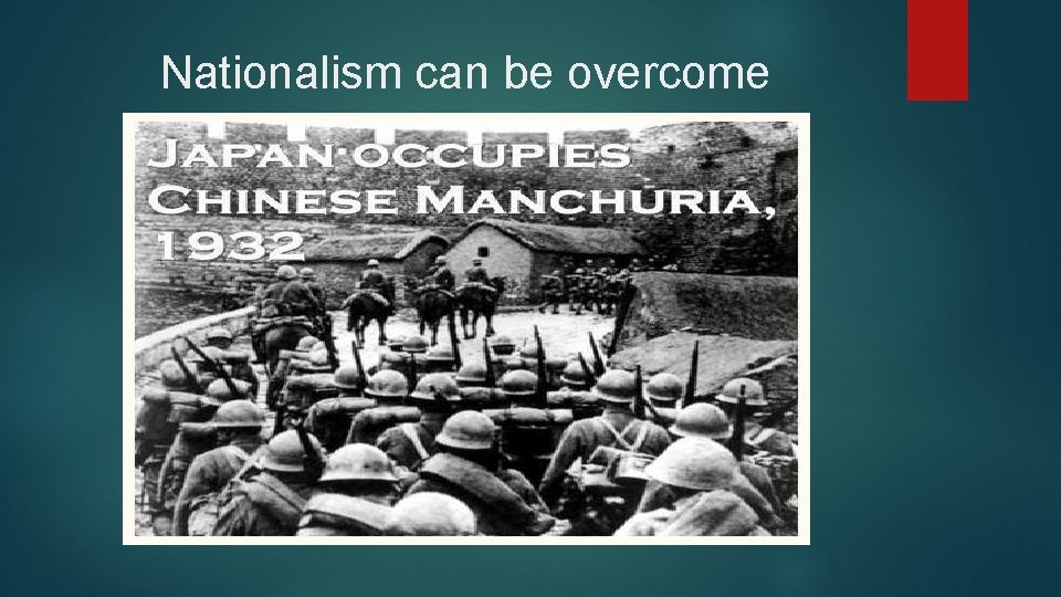 Nationalism can be overcome 