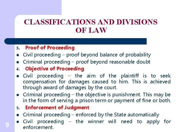 CLASSIFICATIONS AND DIVISIONS OF LAW 3. l l 4. l l 5. l 9
