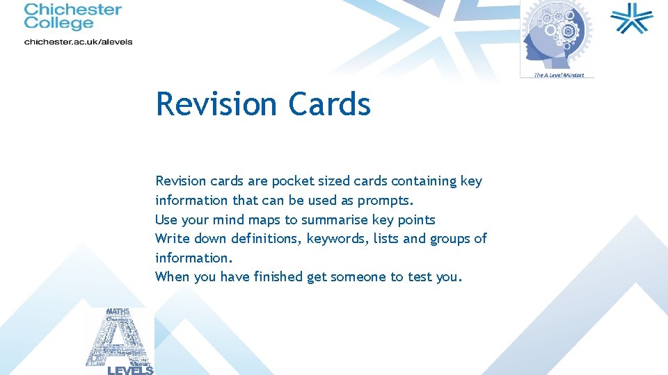 Revision Cards Revision cards are pocket sized cards containing key information that can be