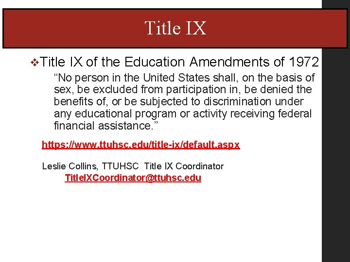 Title IX v. Title IX of the Education Amendments of 1972 “No person in Title IX v. Title IX of the Education Amendments of 1972 “No person in