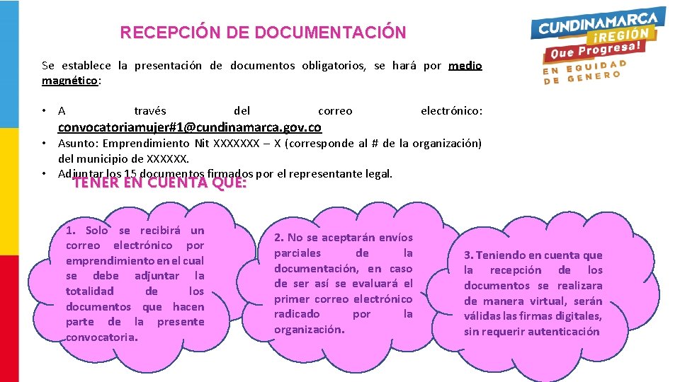 RECEPCIÓN DE DOCUMENTACIÓN Se establece la presentación de documentos obligatorios, se hará por medio