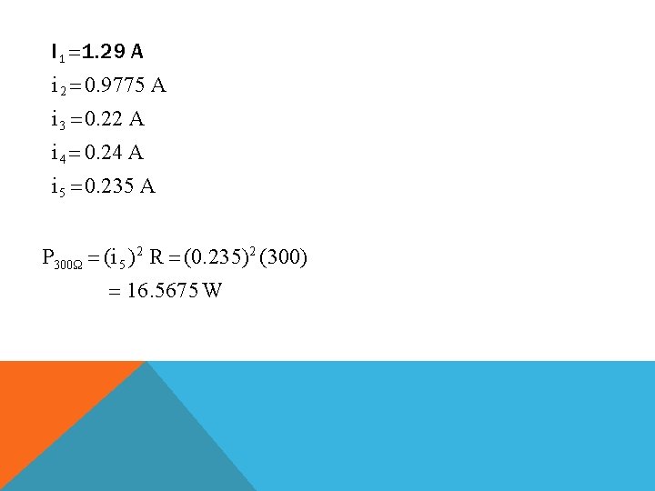 I 1 1. 29 A i 2 0. 9775 A i 3 0. 22