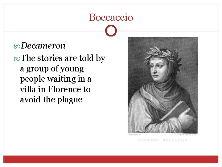 Boccaccio Decameron The stories are told by a group of young people waiting in