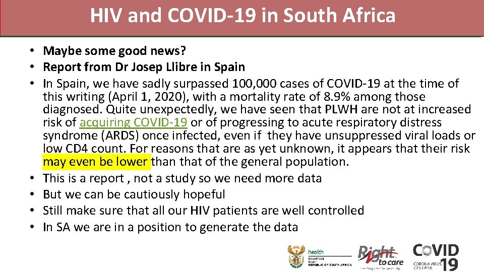 HIV and COVID-19 in South Africa • Maybe some good news? • Report from