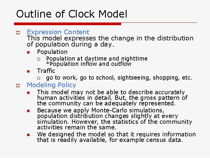Outline of Clock Model o Expression Content This model expresses the change in the