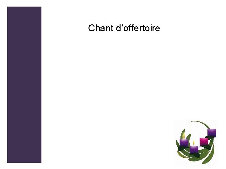 Chant d’offertoire 