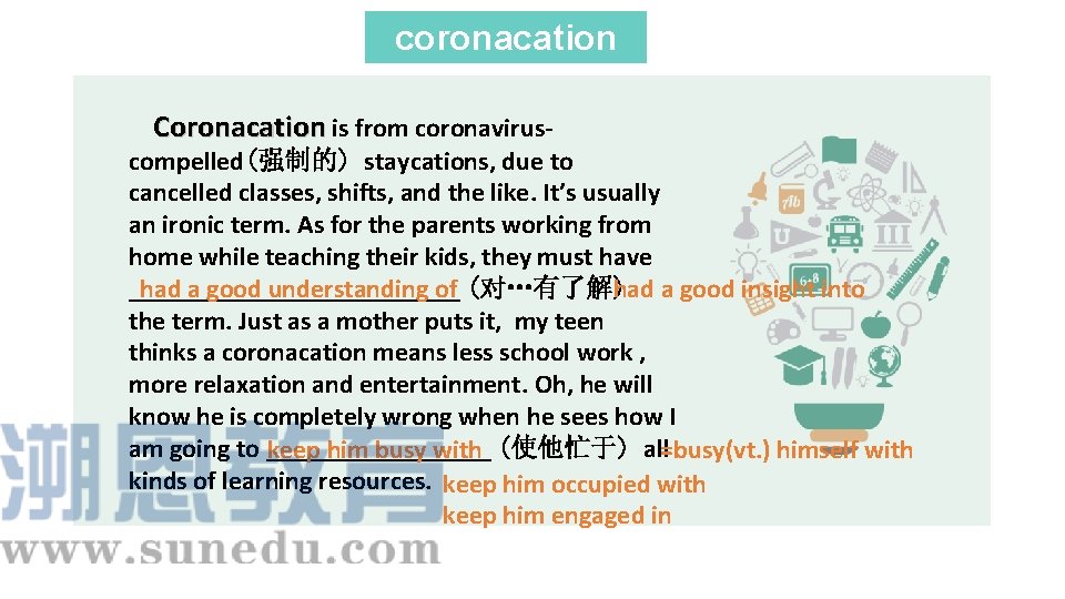 coronacation Coronacation is from coronaviruscompelled(强制的) staycations, due to cancelled classes, shifts, and the like.