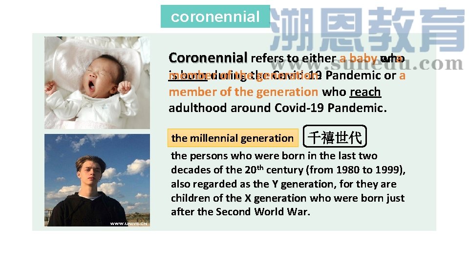 coronennial Coronennial refers to either a baby or a refers to either a baby
