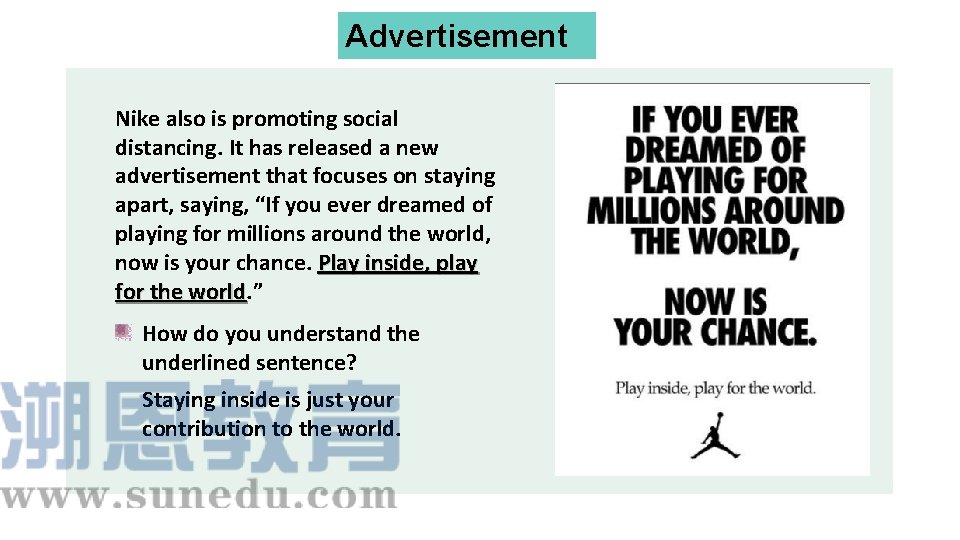 Advertisement Nike also is promoting social distancing. It has released a new advertisement that