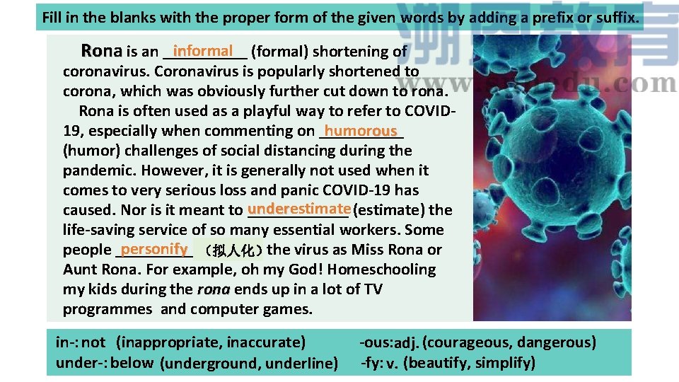 Fill in the blanks with the proper form of the given words by adding