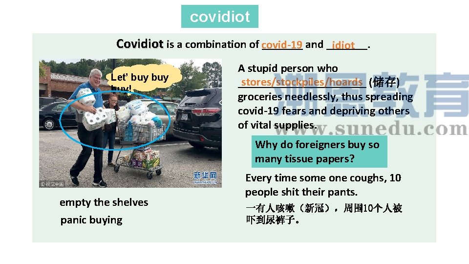 covidiot Covidiot is a combination of _______ and _______. covid-19 idiot Oh! There Let’