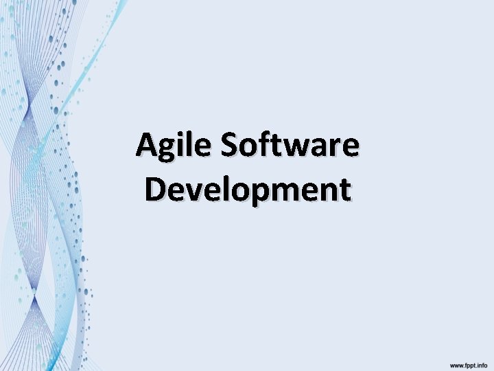 Agile Software Development 