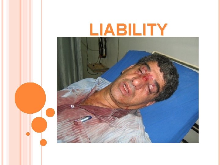 LIABILITY LEGAL ISSUES CIVIL LIABILITY NEGLIGENCE 