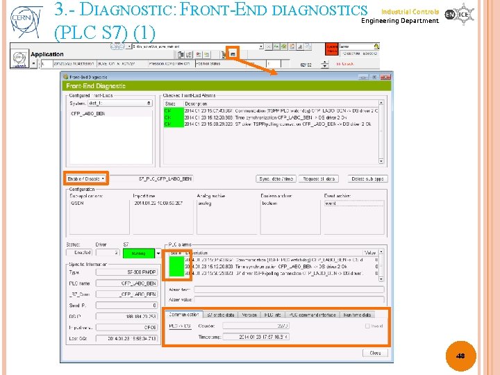 3. - DIAGNOSTIC: FRONT-END DIAGNOSTICS (PLC S 7) (1) Industrial Controls Engineering Department 48 3. - DIAGNOSTIC: FRONT-END DIAGNOSTICS (PLC S 7) (1) Industrial Controls Engineering Department 48