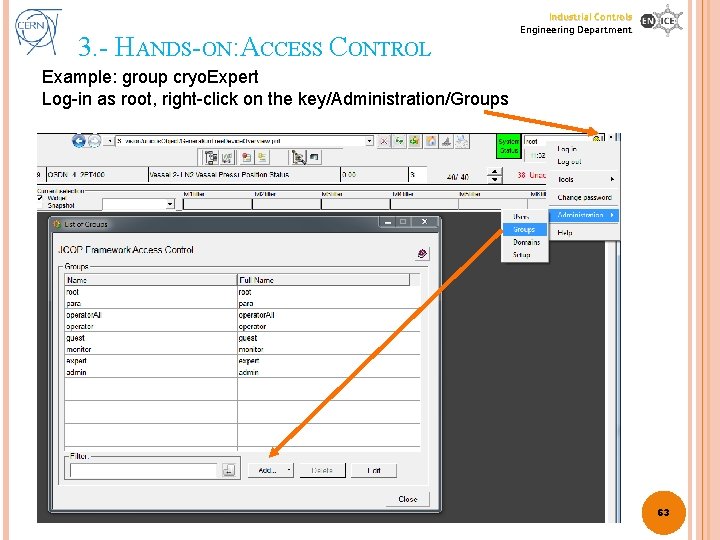 3. - HANDS-ON: ACCESS CONTROL Industrial Controls Engineering Department Example: group cryo. Expert Log-in