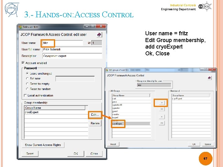 3. - HANDS-ON: ACCESS CONTROL Industrial Controls Engineering Department User name = fritz Edit