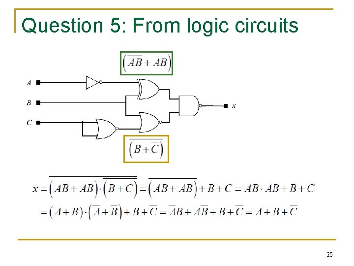 Question 5: From logic circuits 25 