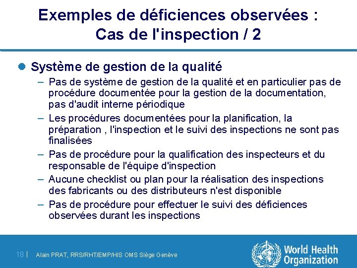 Exemples de déficiences observées : Cas de l'inspection / 2 l Système de gestion