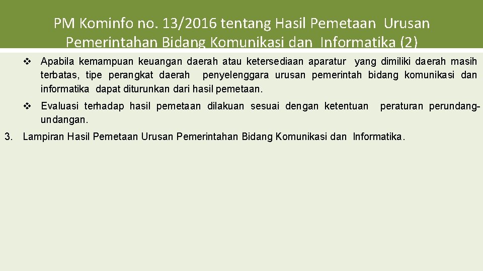 PM Kominfo no. 13/2016 tentang Hasil Pemetaan Urusan Pemerintahan Bidang Komunikasi dan Informatika (2)