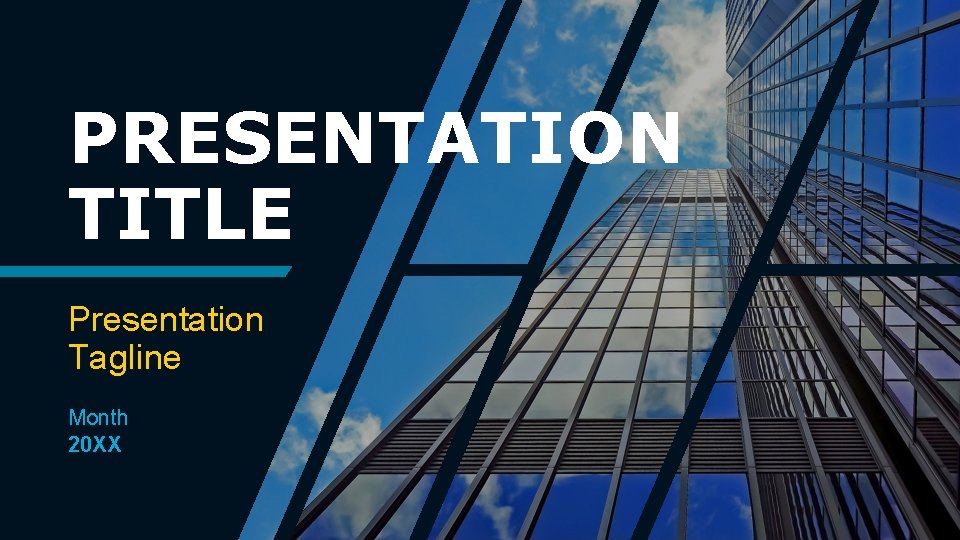 PRESENTATION TITLE Presentation Tagline Month 20 XX 