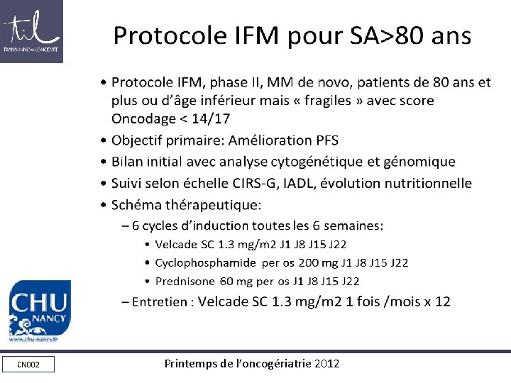 Protocole IFM pour SA>80 ans • • • Protocole IFM, phase II, MM de Protocole IFM pour SA>80 ans • • • Protocole IFM, phase II, MM de