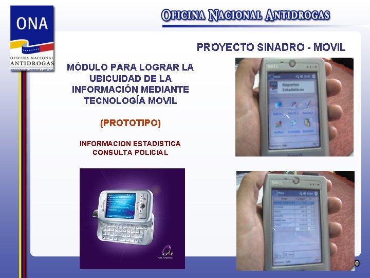 PROYECTO SINADRO - MOVIL MÓDULO PARA LOGRAR LA UBICUIDAD DE LA INFORMACIÓN MEDIANTE TECNOLOGÍA