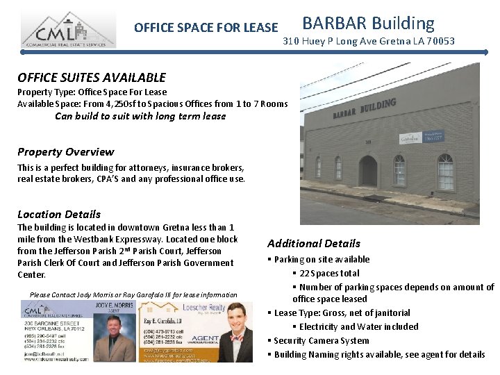 OFFICE SPACE FOR LEASE BARBAR Building 310 Huey P Long Ave Gretna LA 70053