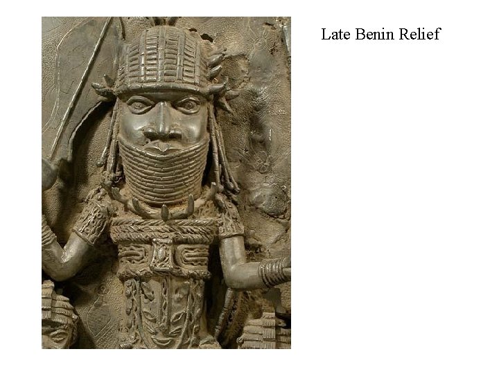 Late Benin Relief 