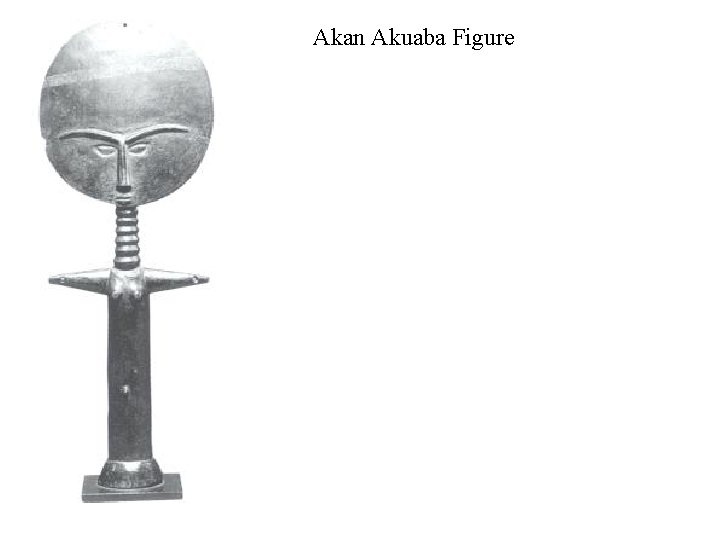 Akan Akuaba Figure 