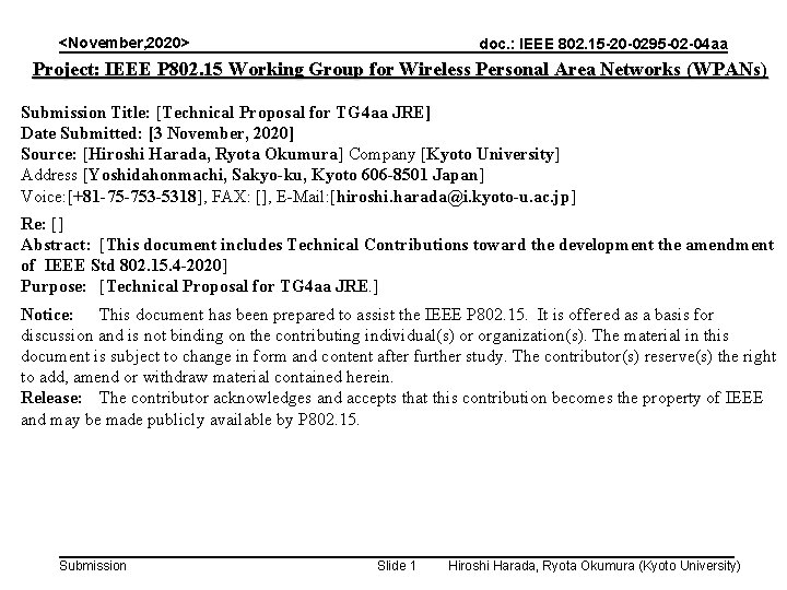 <November, 2020> doc. : IEEE 802. 15 -20 -0295 -02 -04 aa Project: IEEE