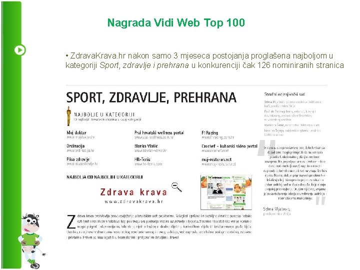 Nagrada Vidi Web Top 100 • Zdrava. Krava. hr nakon samo 3 mjeseca postojanja