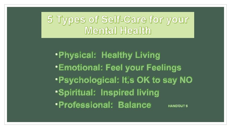 5 Types of Self-Care for your Mental Health • Physical: Healthy Living • Emotional: 5 Types of Self-Care for your Mental Health • Physical: Healthy Living • Emotional: