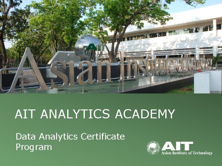 AIT ANALYTICS ACADEMY Data Analytics Certificate Program 