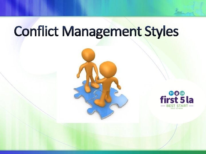 Conflict Management Styles 